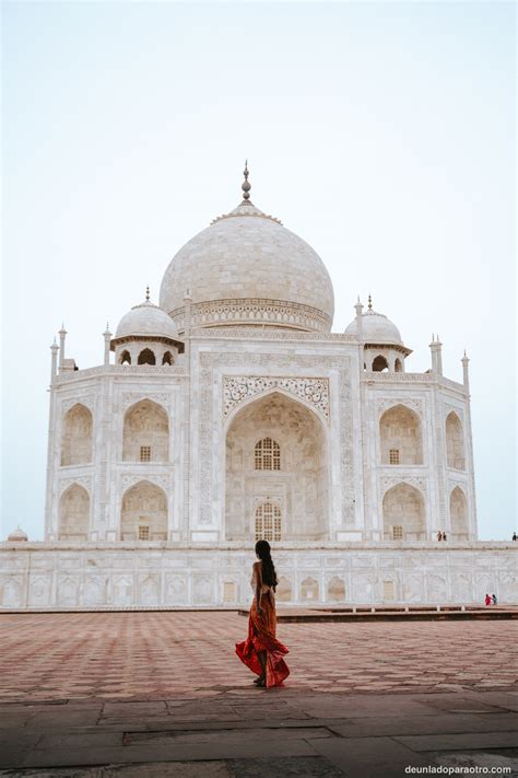 5 Consejos Para Visitar El Taj Mahal Que Tienes Que Saber