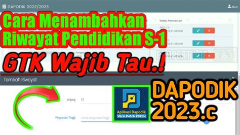 Dapodik C Cara Menambah Riwayat Pendidikan S Pada Dapodik Youtube