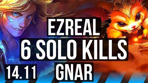 Ezreal Vs Gnar Mid Solo Kills Games Godlike Euw