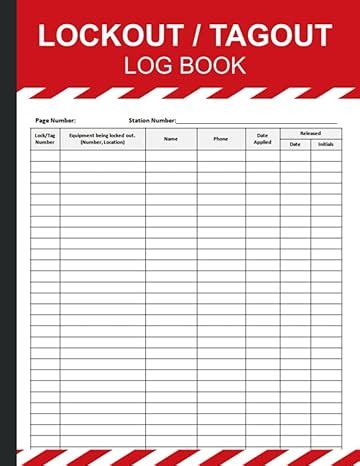 Lockout Tagout Logbook Lockout Tagout Log Sheet Lockout Tagout Record