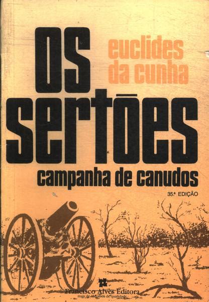 Os Sertões Euclídes Da Cunha Traça Livraria E Sebo