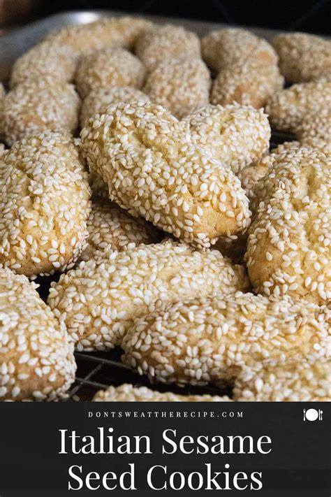 Italian Sesame Seed Cookies Biscotti Regina Dont Sweat The Recipe