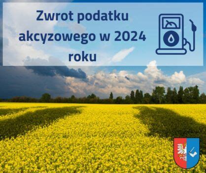 Zwrot Podatku Akcyzowego W 2024 Roku Gmina Hanna