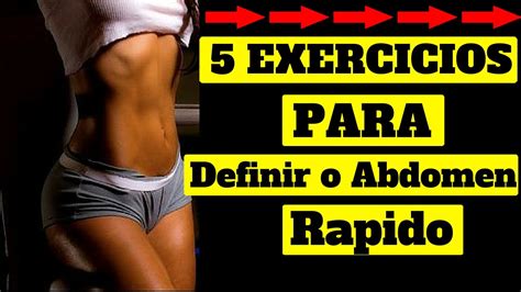 Como Definir O Abdomen Rapido Feminino Exercicios Pra Detonar A