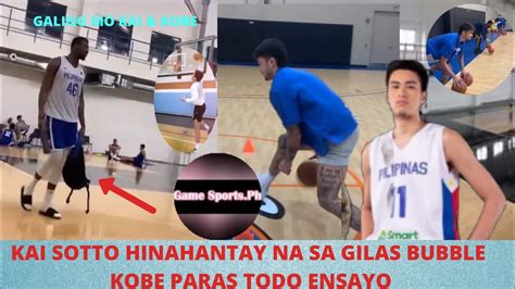 Kai Sotto Latest Update Gilas Pilipinas Calamba Bubble Update Kobe