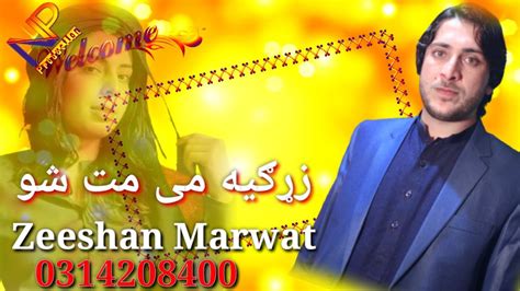 Pashto New Tappy Zeeshan Marwat Zargh Me Mat Show New Tappy Pashto