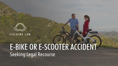 E Bike Or E Scooter Accident Lawyer Fielding Law Firm Apc