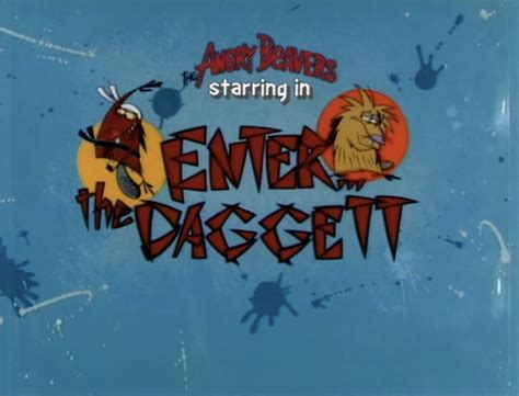 Enter the Daggett | The Angry Beavers Wiki | Fandom