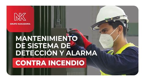 Mantenimiento De Sistema De Detección Y Alarma Contra Incendios Youtube