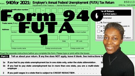 1 How To Complete Form 940 For 2021 Employers Annual Federal