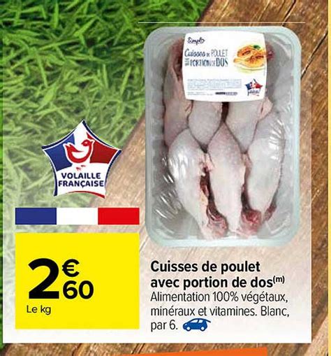 Offre Cuisses De Poulet Avec Portion De Dos Chez Carrefour Market