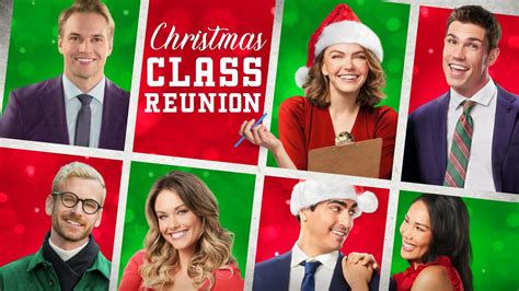 Christmas Class Reunion - Hallmark Channel Movie - Where To Watch