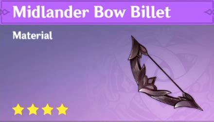 How To Get And Use The Midlander Bow Billet Genshin Impactgame