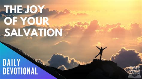 Restore The Joy Of Your Salvation Psalm 5112 Daily Devotional