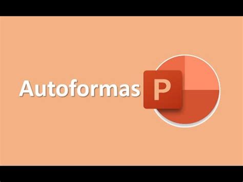 Autoformas PowerPoint YouTube