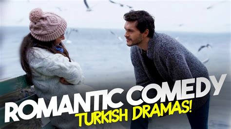 Top Latest Romantic Comedy Turkish Drama Series Of Youtube