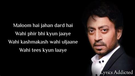 Jaane De Full Song With Lyrics Atif Aslam Irrfan Khan Qarib Qarib