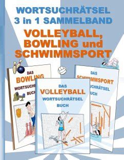 Wortsuchr Tsel In Sammelband Volleyball Bowling Und Schwimmsport