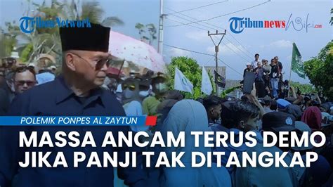 Pendemo Di Ponpes Al Zaytun Ancam Akan Terus Demo Jika Panji Gumilang