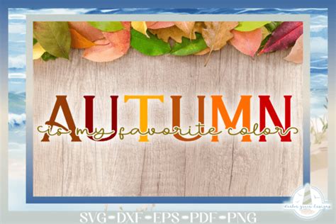 Autumn Is My Favorite Color SVG Graphic By Harbor Grace Designs