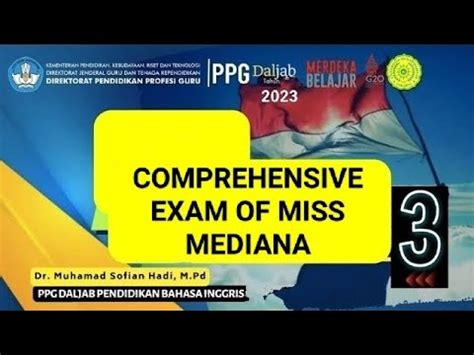 Comprehensive Exam Of Miss Mediana Ppg Daljab Youtube