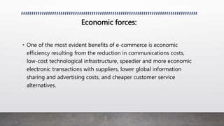 Forces Fueling e-commerce | PPTX