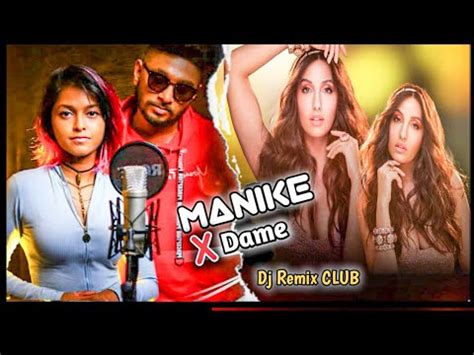 Manike X Dame Remix Dj Thank God Nora Fatehi Sidharth Malhotra Yohani