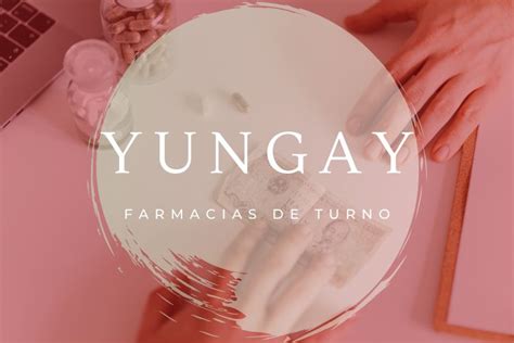 Farmacias De Turno Para Hoy En Yungay ACTUALIZADO