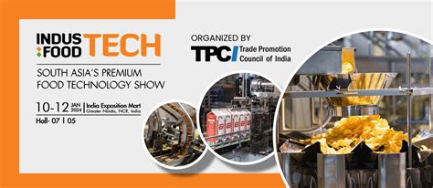 Indusfoodtech Upcoming Food Exhibition In Greater Noida India