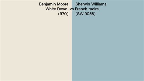 Benjamin Moore White Down Vs Sherwin Williams French Moire Sw