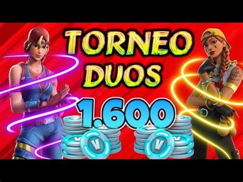 TORNEO DUOS 1600 PAVOS En FORTNITE PREMIOS TIENDA De FORTNITE