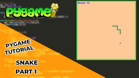 PyGame Snake Beginner Tutorial In Python PART 1 INITIAL SETUP