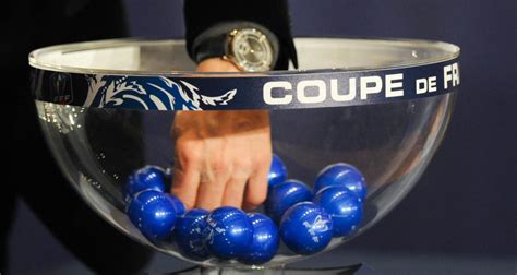 Coupe De France Le Tirage Au Sort Complet Du 7e Tour