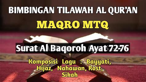 Maqro Mtq Surat Al Baqarah Ayat Bimbingan Belajar Tilawah Al