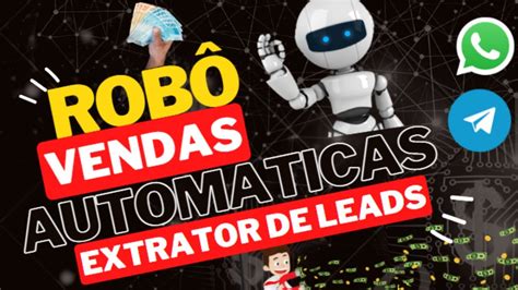 ROBÔ DE VENDAS NO AUTOMATICO TELEGRAM EXTRATOR DE LEADS TELEGRAM