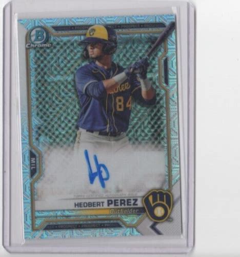 Bowman Chrome Mojo Refractor Hedbert Perez Autograph Rookie Card