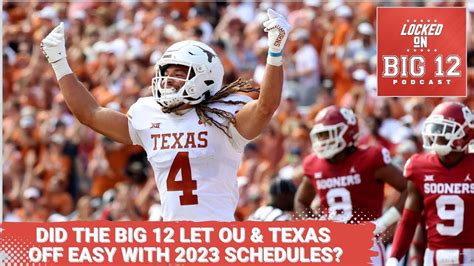 3 Big Takeaways From The 2023 Big 12 Football Schedule Youtube