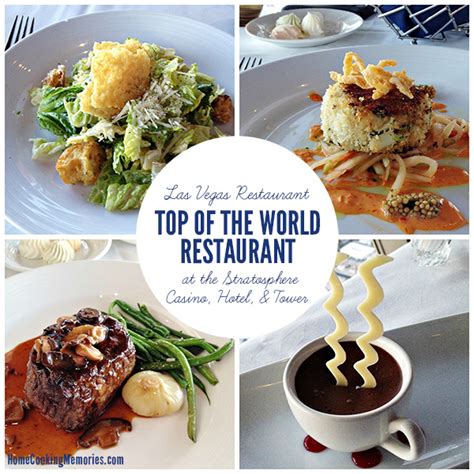 Las Vegas Restaurant: Top of the World at the Stratosphere - Home Cooking Memories