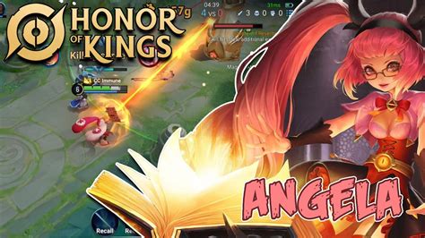 Let S Play Honor Of Kings Angela Gameplay YouTube