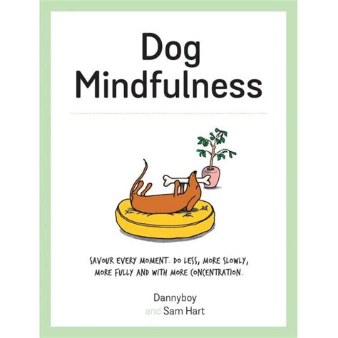 Dog Mindfulness 101 928 Ts Ie