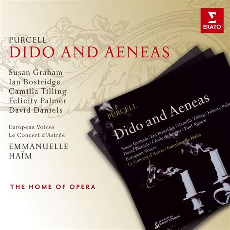 Purcell Dido And Aeneas Home Of Opera Amazon Co Uk