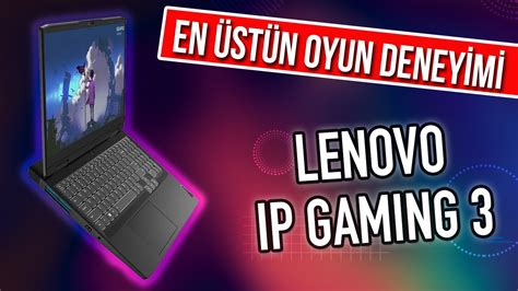 Lenovo Ip Gaming 3 Detaylı İnceleme İzlesene