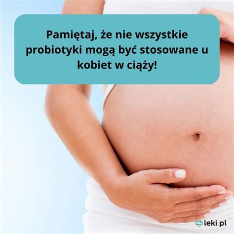 Jakie są probiotyki dla kobiet w ciąży leki pl