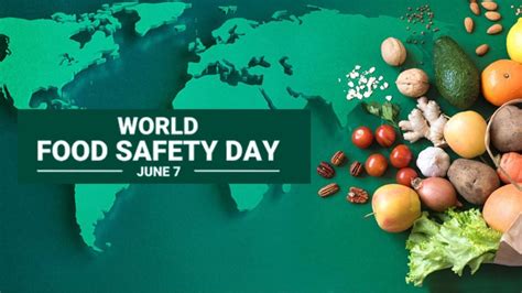 World Food Safety Day 2023 Know History Significance Theme And Other