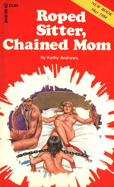 BH 8190 Roped Sitter Chained Mom By Kathy Andrews EB Triple X