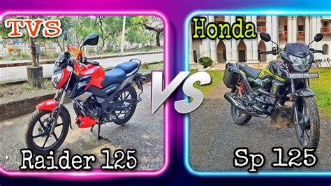 Tvs Raider Vs Honda Sp Comparison Kon Sa Best Hai