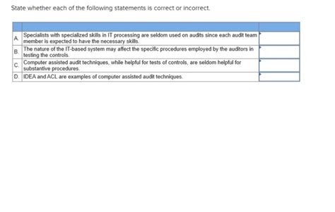 Solved State Whether Each Of The Following Statements Is Chegg