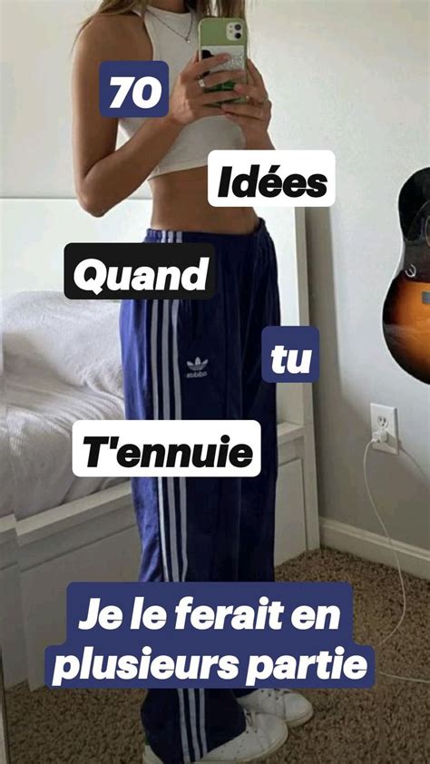 70 tu Idées Quand T ennuie Je le ferait en plusieurs partie Idée