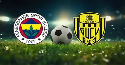 Fenerbahçe Ankaragücü maç özeti ve golleri izle Bein Sports 1 2024 FB