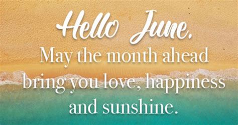 Hello June Images And Quotes To Welcome The Sunny Month